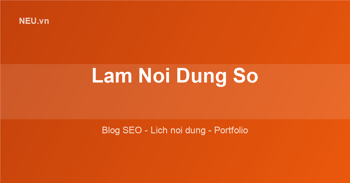 Lich noi dung content calendar