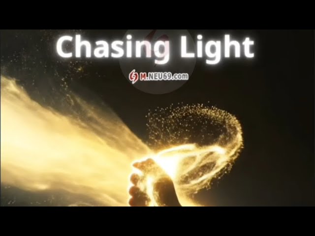 chasing light