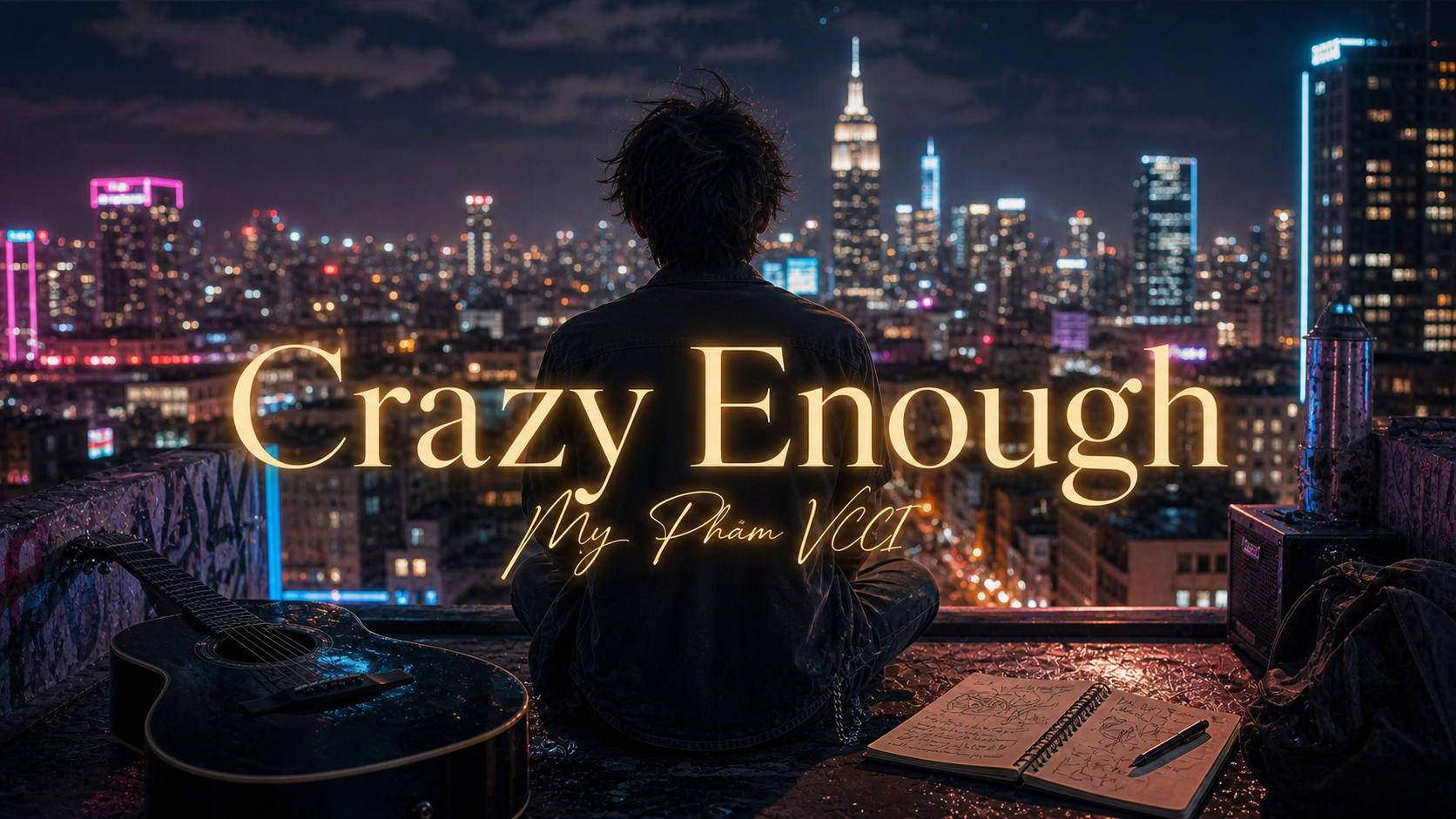 Crazy Enough - học tiếng Anh qua bài hát, từ vựng thông dụng | NEU.vn English Song System