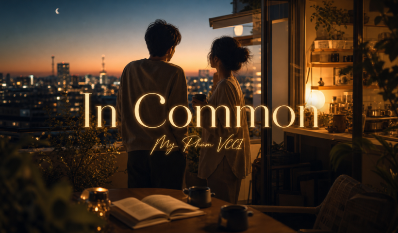 In Common - học tiếng Anh qua bài hát, 48 từ vựng thông dụng | NEU.vn English Song System