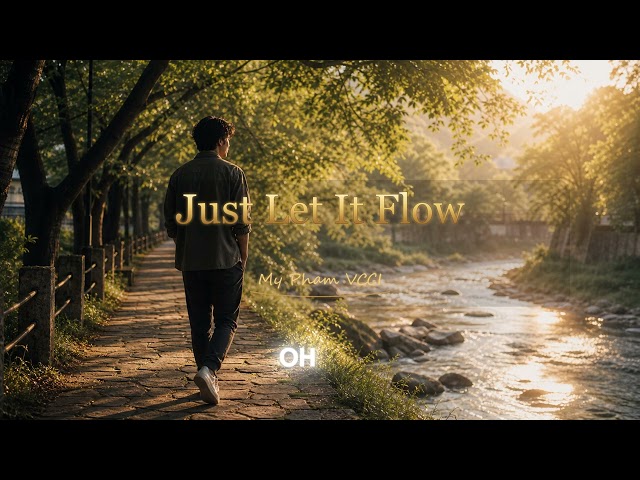just let it flow
