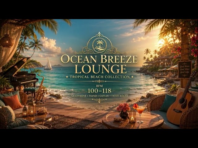 ocean breeze lounge