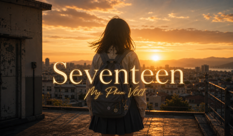 Seventeen - học tiếng Anh qua bài hát, 48 từ vựng thông dụng | NEU.vn English Song System