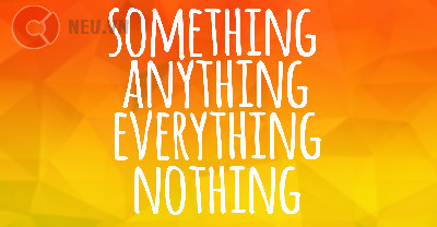 Something anything nothing everything - bài học A74, đại từ bất định | NEU.vn
